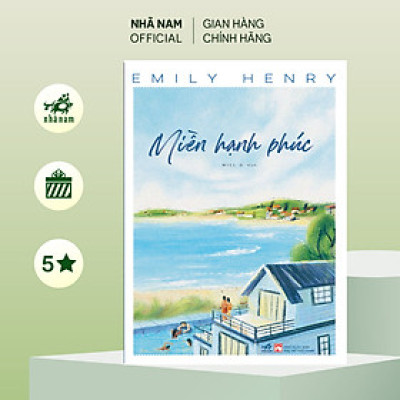 Sách - Miền hạnh phúc (Emily Henry) (Nhã Nam Official)