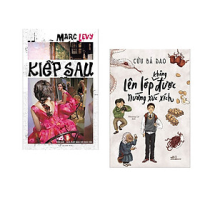 Combo 2 cuốn sách: Kiếp sau   + Lên lớp không được nướng xúc xích