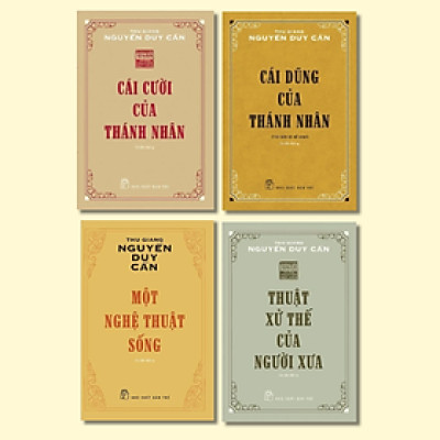 Combo Lối Sống Trí Tuệ: Cái Dũng Của Thánh Nhân + Cái Cười Của Thánh Nhân + Một Nghệ Thuật Sống + Thuật Xử Thế Của Người Xưa - NXB Trẻ