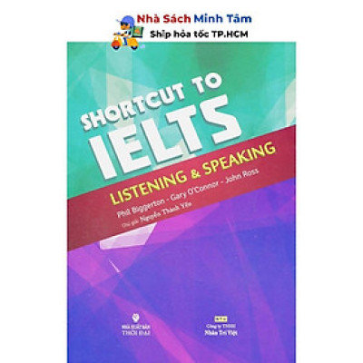 Sách - Shortcut To IELTS Listening And Speaking - Nhân Trí Việt