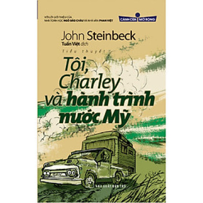 Cánh cửa mở rộng - Tôi, Charley Và Hành Trình Nước Mỹ