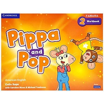 Pippa And Pop Level 2 Workbook American English