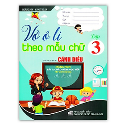 Sách - Vở Ô Li Theo Mẫu Chữ Lớp 3 (Bám Sát Bộ SGK Cánh Diều)