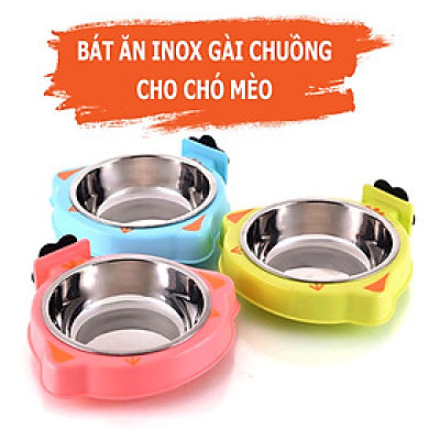 Bát Ăn Inox Gài Chuồng Cho Chó Mèo Nhiều Mẫu