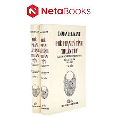 Phê Phán Lý Tính Thuần Túy (Trọn Bộ 2 Tập)