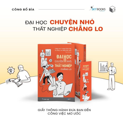 Đại Học Chuyện Nhỏ, Thất Nghiệp Chẳng Lo - Bản Quyền