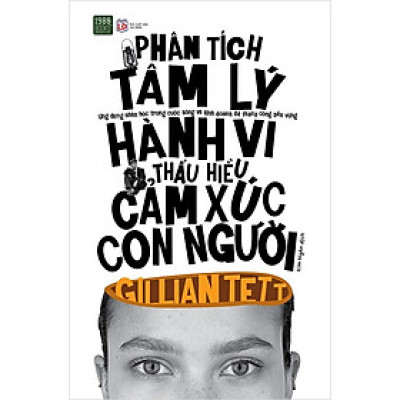 Phân Tích Tâm Lý Hành Vi, Thấu Hiểu Cảm Xúc Con Người