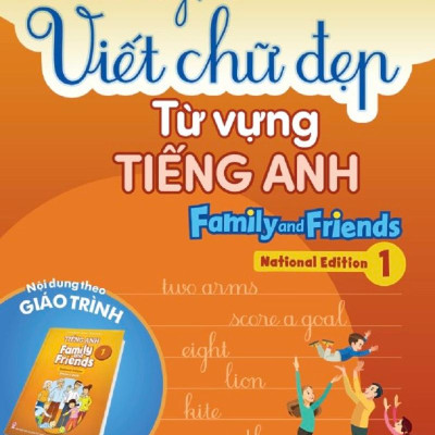 Luyện Viết Chữ Đẹp Từ Vựng Tiếng Anh Family And Friends - National Edition 1