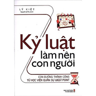 Kỷ Luật Làm Nên Con Người