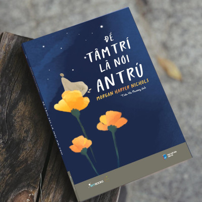 Sách - Để Tâm Trí Là Nơi An Trú