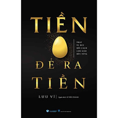 Tiền Đẻ Ra Tiền (Tái bản năm 2025)