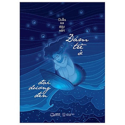 [ThangLong Bookstore]Đám Trẻ Ở Đại Dương Đen