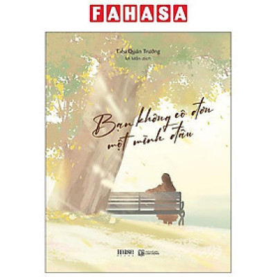 Sách - Bạn Không Cô Đơn Một Mình Đâu