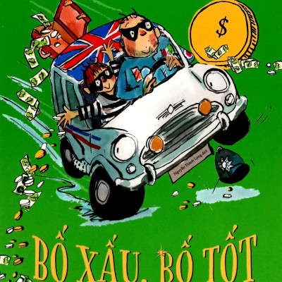 Sách - Bố Tốt Bố Xấu