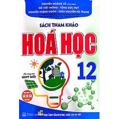 Sách tham khảo hoá học 12 (dùng chung cho các bộ sgk hiện hành) HA