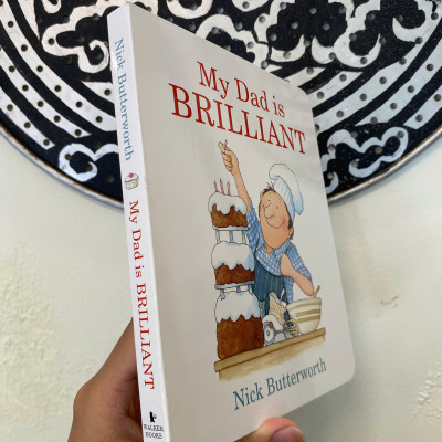 Sách - My Dad Is Brilliant by Nick Butterworth | Family Children