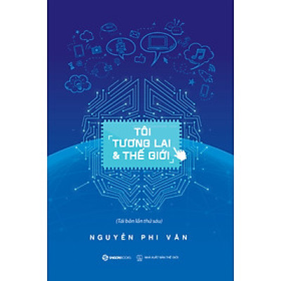 Sách - Tôi, Tương lai và thế giới