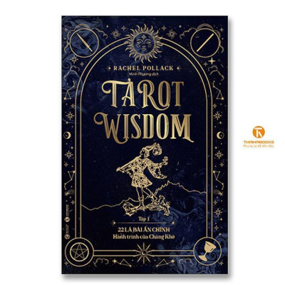 Sách - Tarot Wisdom - Tập 1 - 22 Lá Bài ẩN Chính - Hành Trình Của Chàng Khờ - Thái Hà Books