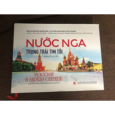 Nước Nga trong trái tim tôi - báo Quân Đội Nhân Dân - bìa cứng - in màu toàn bộ