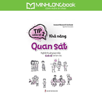 Tip Công Sở 2 - Khả Năng Quan Sát 