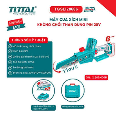 MÁY CƯA XÍCH PIN 20V LAM DÀI 6 INCH 15CM KHÔNG CHỔI THAN TGSLI20686 TOTAL - HÀNG CHÍNH HÃNG
