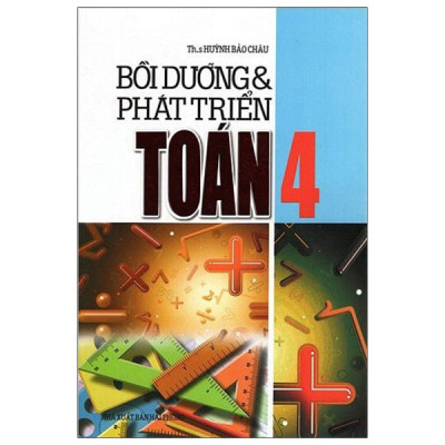 Bồi Dưỡng Và Phát Triển Toán 4