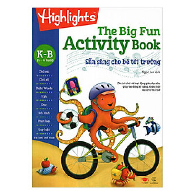 Big Fun Activity Book - Sẵn Sàng Cho Bé Tới Trường K - B (4-6 Tuổi)