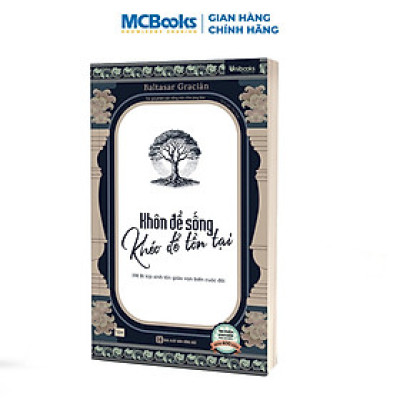 Sách - Khôn Để Sống, Khéo Để Tồn Tại - 198 Bí kíp sinh tồn giữa vạn biến cuộc đời