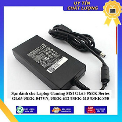 Sạc dùng cho Laptop Gaming MSI GL65 9SEK Series GL65 9SEK-047VN 9SEK-612 9SEK-615 9SEK-850 - Hàng Nhập Khẩu New Seal