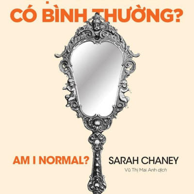 Liệu Chúng Ta Có Bình Thường?