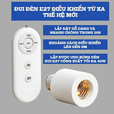 Đui Đèn Thông Minh E27 - Điều Khiển Từ Xa, Hẹn Giờ Tắt Đèn, Kèm Remote điều khiển từ xa