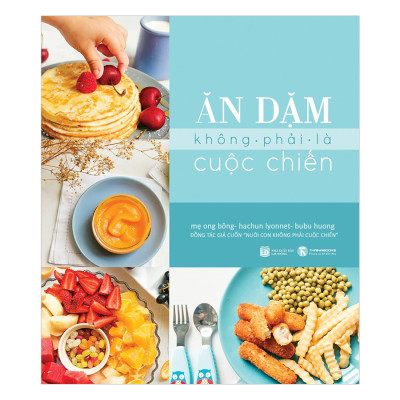 Bộ Sách Đồng Tác Giả Nuôi Con Không Phải Là Cuộc Chiến (Trọn Bộ 2 Cuốn)