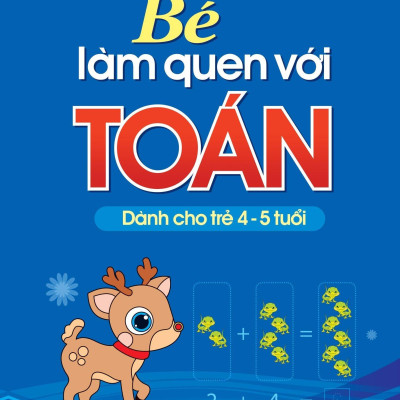 Bộ Túi Hành Trang Cho Bé Vào Lớp 1 - Học Mà Chơi Chơi Mà Học (4-5 Tuổi)