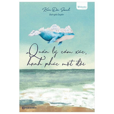 Sách - Quản Lý Cảm Xúc, Hạnh Phúc Một Đời