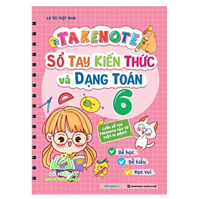 Sách Takenote Sổ tay kiến thức và dạng toán 6 (MG)