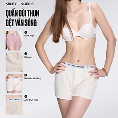 Quần Đùi Thun Dệt Vân Sóng Miley Lingerie