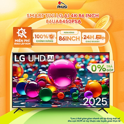 Smart Tivi LG AI 4K 86 inch 86UA8450PSA - Hàng Chính Hãng - Mới 100%