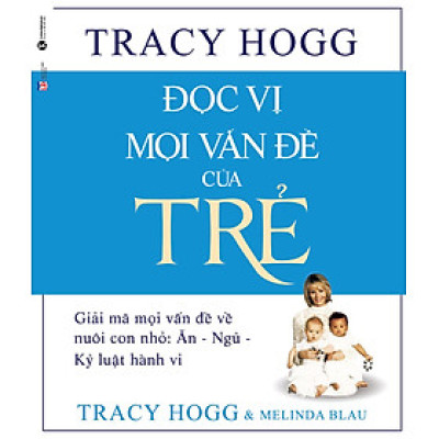 Đọc Vị Mọi Vấn Đề Của Trẻ